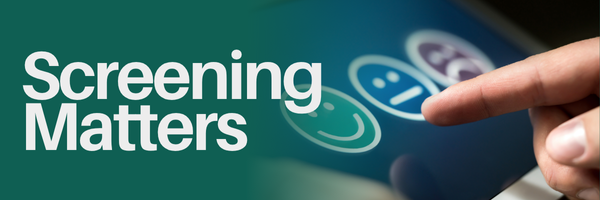 Screening Matters